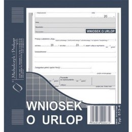 WNIOSEK O URLOP (OFFSET) MICHALCZYK I PROKOP 2/3 A5 Michalczyk i Prokop