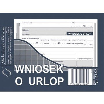 WNIOSEK O URLOP (OFFSET) MICHALCZYK I PROKOP A6 Michalczyk i Prokop