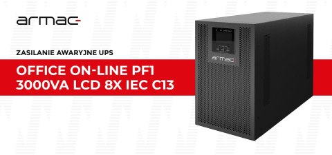 UPS ZASILACZ AWARYJNY Armac Office 3000VA ON-LINE PF1 Dust Free ARMAC